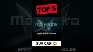 TOP 5 MAHINDRA SUV CARS #suv #mahindra #car #trend #short #shortsfeed #viralshorts #top5 #youtube