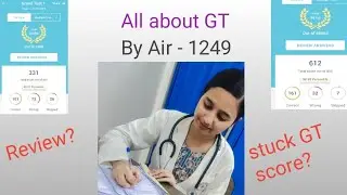 How to review Gt effectively or improve gt score