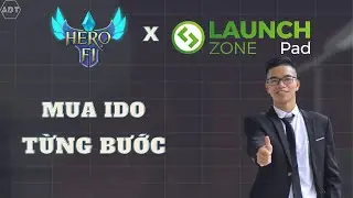 Game HeroFi - C&aacute;c Bước Mua IDO Token HEROEGG Chi Tiết Launchzone