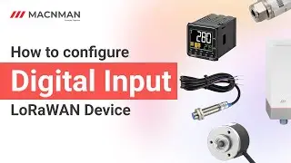 How to Set Up Digital Inputs on MacSync RS485 / Analog to LoRaWAN Datalogger | Quick Setup