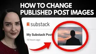 Struggling with how to change your Substack publication image or thumbnail?