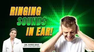 Tinnitus is Treatable! Know the Exact Cause & Solution | Dr. Shree Rao | Dr. Rao&rsquo;s Hospital