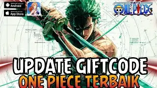 UPDATE GIFTCODE BARU GAME ONE PIECE SUPER SERU Fruit of the New World X7