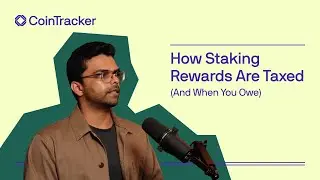 How Staking Rewards Are Taxed And When You Owe