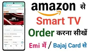 Order Smart Tv From Amazon Using Bajaj Card | Order Smart Tv On Emi From Bajaj Card In Amazon