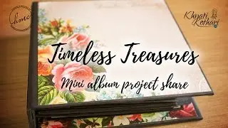 Timeless Treasure Mini Album [project share] #CraftIdea