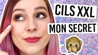 MON SECRET POUR DES CILS XXL, LONGS ET FOURNIS !
