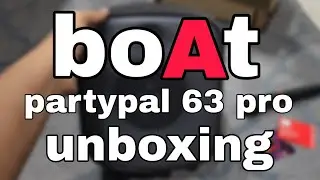 Boat party pal 63 pro unboxing | Bluetooth speaker | Detailed preview