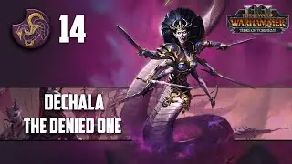 Teach Old Miao Ying Another Lesson | Dechala | VH/H | Total War Warhammer 3 | #14