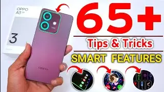 Oppo A3 5G Tips And Tricks In Hindi | Oppo A3 5g Top 65+ Hidden Features | Oppo A3 5g