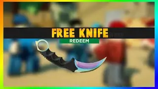 How To Get the KARAMBIT KNIFE for FREE! (Arsenal)