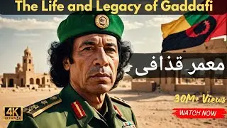 GADDAFI'S RISE TO POWER,Muammar Gaddafi: The Rise, Reign, and Fall of a Controversial Leader