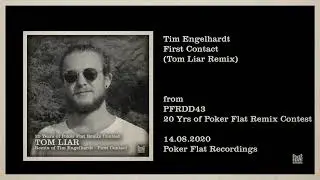 Tim Engelhardt - First Contact (Tom Liar Remix)