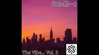 The Vibe... Vol. 3 (Full Beat Tape) [2021]