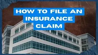 How to File an Insurance Claim in Texas