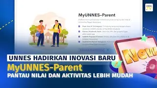 UNNES TV - MyUNNES-Parent: Layanan Digital untuk Orang Tua Mahasiswa