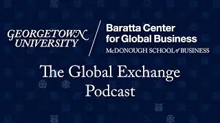 What Will Trump's &ldquo;America First Trade Policy&rdquo; Look Like? | Global Exchange Podcast