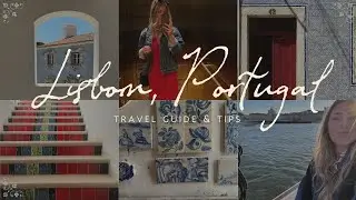 Lisbon Portugal Travel VLOG | Travel Guide & Tips for Design Lovers
