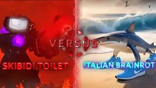 Skibidi toilet versus Italian brainrot