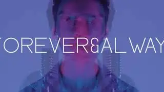 FOREVER&ALWAYS! TEASER 2