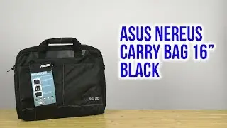 Распаковка Asus Nereus Carry Bag 16