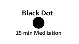Enhance Your Meditation Practice with Soothing Music and the Black Dot Technique - 15 min Meditation