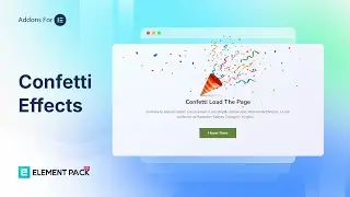 How to Use Confetti Effects Extension in Elementor | Element Pack Pro