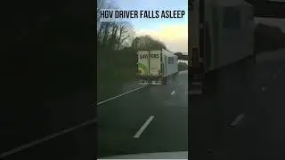 HGV Lorry Driver Falls Asleep At Wheel And Causes Crash