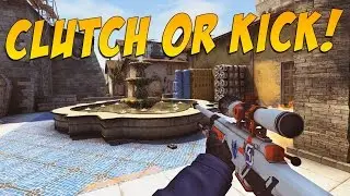 CS:GO - Clutch or Kick! #78