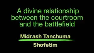 Midrash Tanchuma Shoftim audio