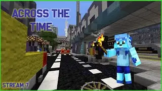 StickyPiston Map Drops - Across The Time | Stream 7
