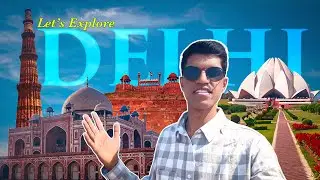 Delhi&rsquo;s Most Famous Monuments in One Vlog!  | Part 2 | Vlog 10 | Jay Kawale