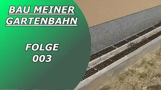 3 Bau der Garteneisenbahn Strecke ablaufen und Gleisplan