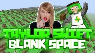 Taylor Swift - Blank Space | ♫ Minecraft Xbox One Noteblock Song ♫ |