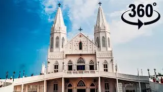 360&deg; Velankanni Church | 4K VR  Video