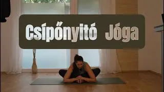 Csípőnyitó Jóga | 20 perc