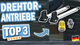 Welcher Drehtorantrieb ist WIRKLICH der beste? Top 3 im Vergleich
