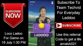 LOCO LADOO FOR GAME ON 16 JULY 1:30 PM |WIN PRIZE MONEY OF RS 50000