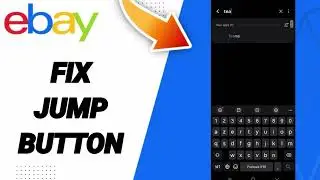How To Fix Jump Button On ebay App 2025