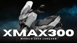 YAMAHA XMAX 300 CONNECTED 2026: Conhe&ccedil;a o NOVO PRE&Ccedil;O, pot&ecirc;ncia e tecnologia!