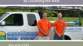 Portland Window Cleaners By Gleaming the View