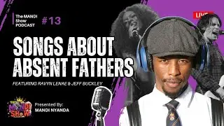 If You Have Daddy Issues Watch This Episode | Ravyn Lenae | Jeff Buckley 
