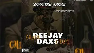 DEEJAY DAXS  - T'DEDONIA 