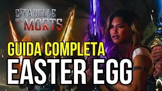 GUIDA DEFINITIVA ALL'EASTER EGG di CITADELLE DES MORTS ITA