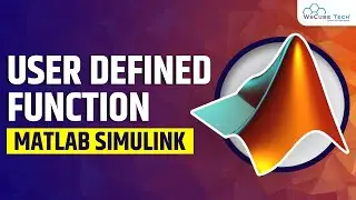 User Defined Function in MATLAB Simulink | MATLAB Tutorial