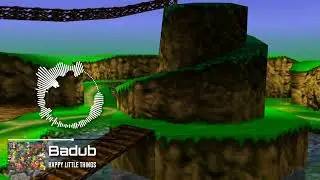 Badub Custom Soundtracks - Banjo Kazooie -  Happy Little Things