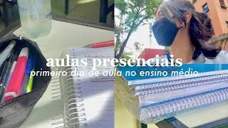vlog do meu primeiro dia de aula no ensino médio // aulas presenciais, rotina acordando às 5:30