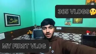 My First Vlog😍 #vlog #dailyvlog #365dayschallenge #vlogging 