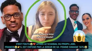 C'EST FOUTU😭💔 APRÈS LE SCANDAL DU PROPH.JOEL FRANCIS😭👉IL EST EXPOSÉ PAR LA SOEUR DE SIMIANE TATU😭