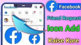 how to add friend request icon on Facebook | facebook friend request icon add kaise kare